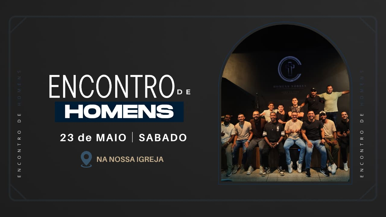 Encontro de Homens - Vida na Vida